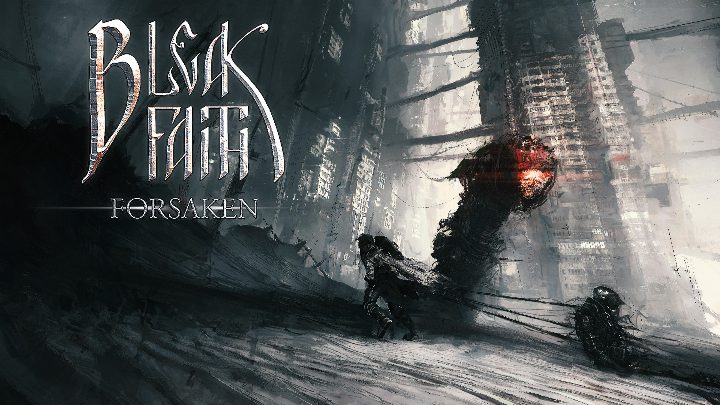 Bleak Faith: Forsaken