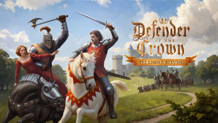 Defender of the Crown: The Legend Returns