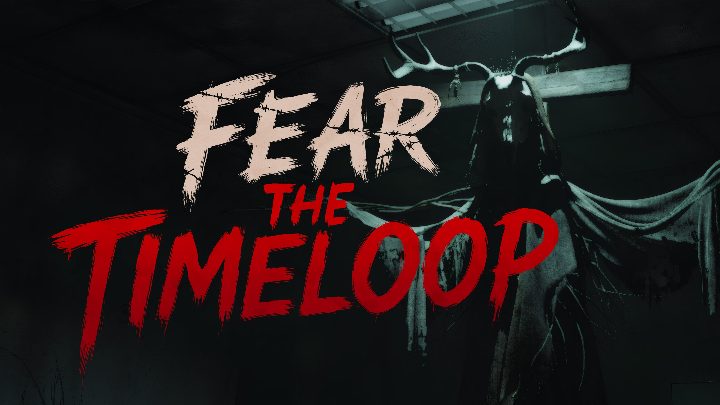 Fear The Timeloop