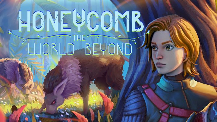 Honeycomb: The World Beyond