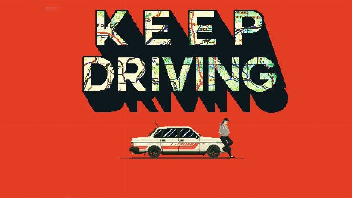 Keep Driving