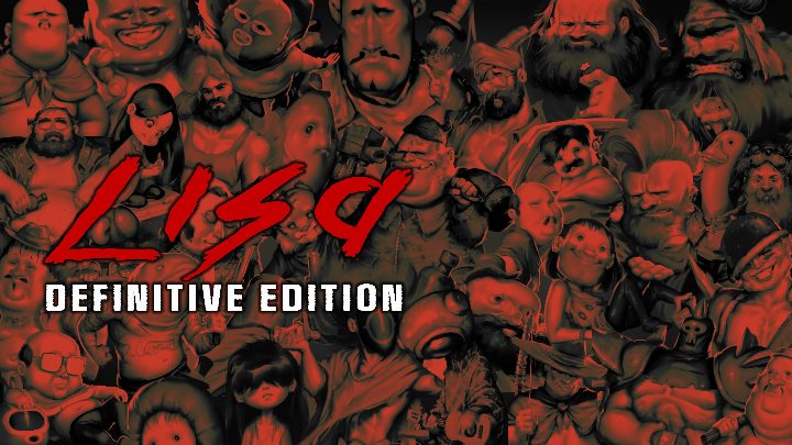 LISA: Definitive Edition